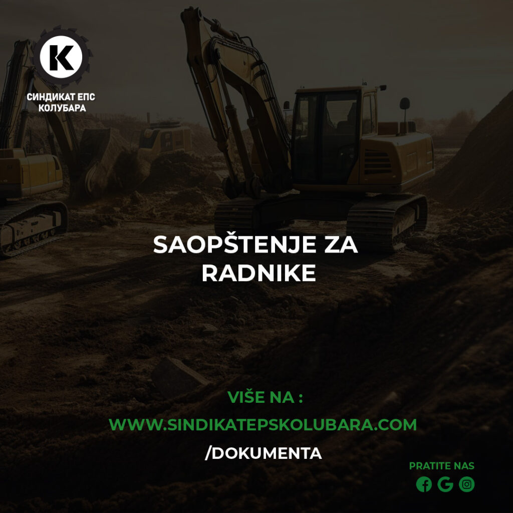 SAOPŠTENjE ZA RADNIKE